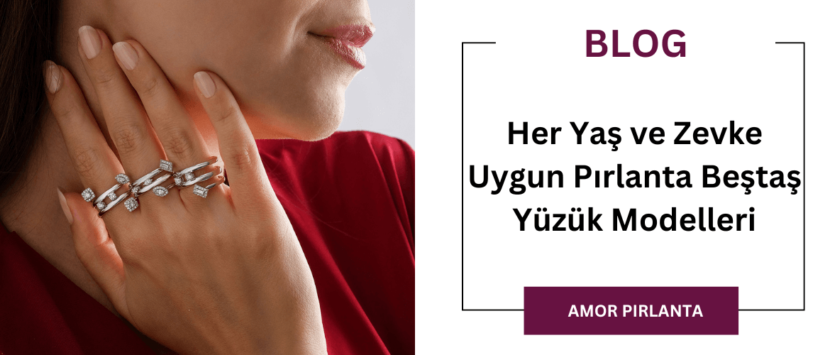 Her Yaş ve Zevke Uygun Pırlanta Beştaş Yüzük Modelleri