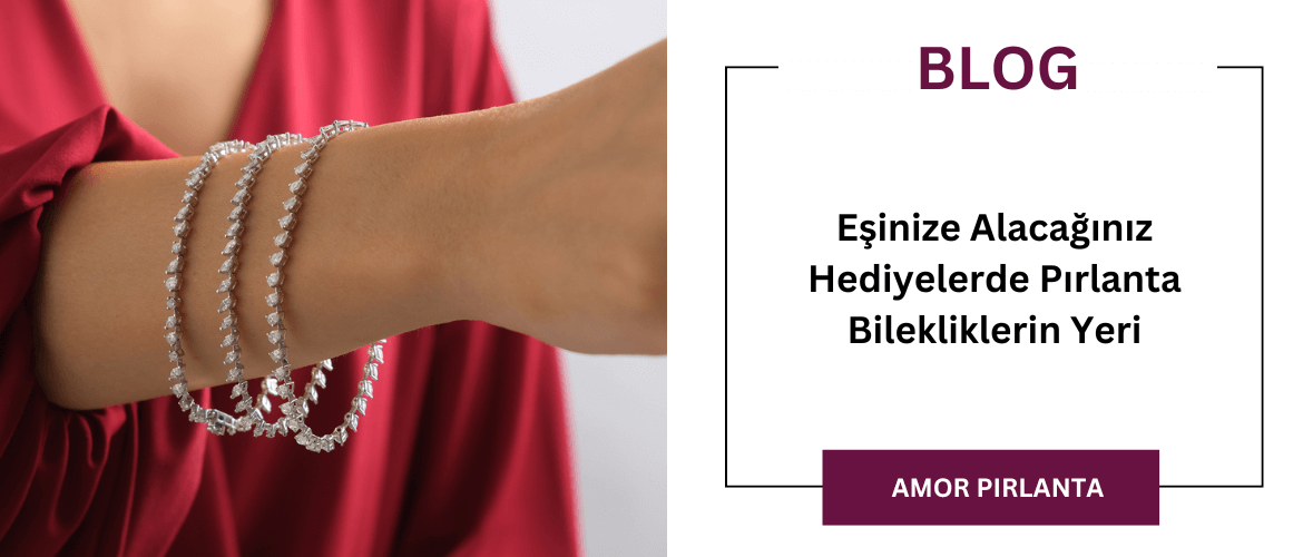 şinize Alacağınız Hediyelerde Pırlanta Bilekliklerin Yeri