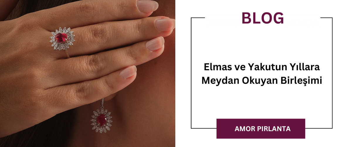 Elmas ve Yakutun Yıllara Meydan Okuyan Birleşimi