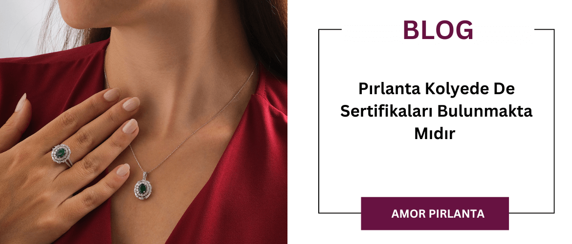 Pırlanta Kolyede De Sertifikaları Bulunmakta Mıdır 