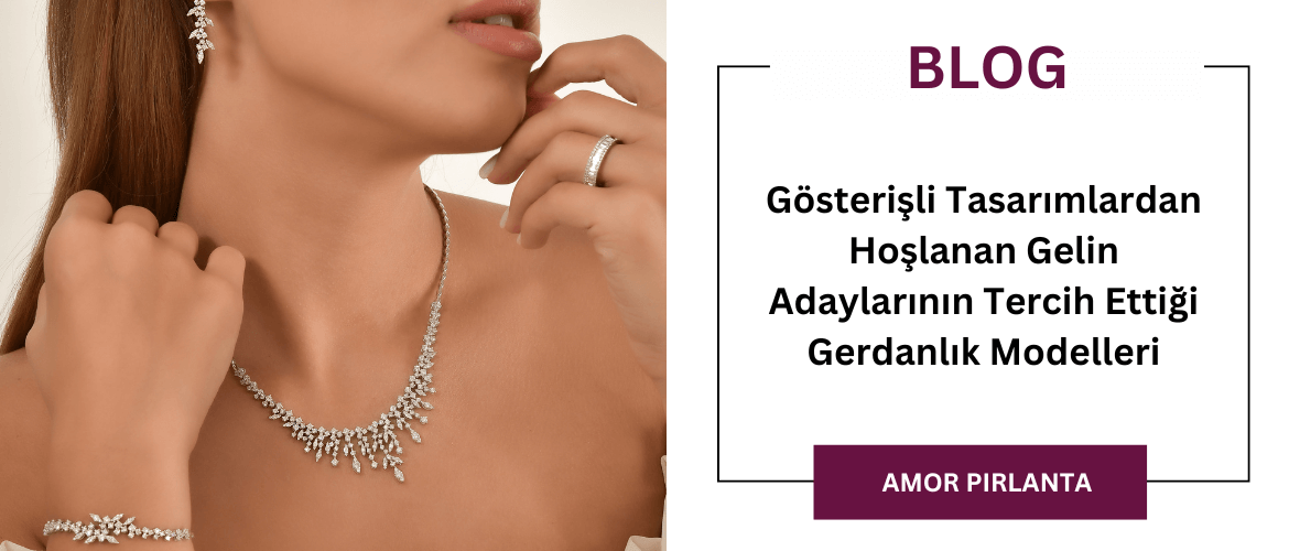 Gösterişli Tasarımlardan Hoşlanan Gelin Adaylarının Tercih Ettiği Gerdanlık Modelleri