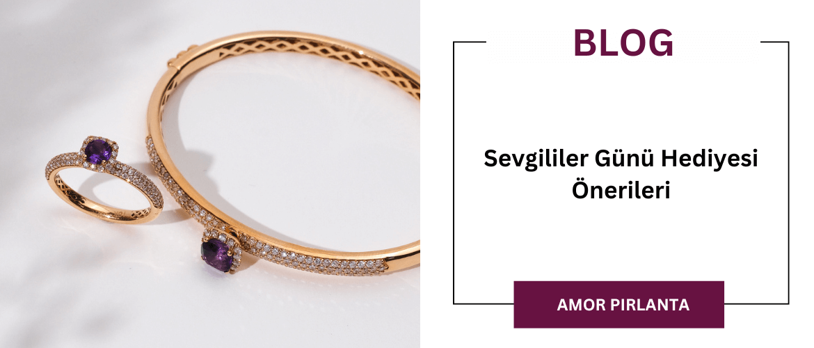 Sevgililer Günü Hediyesi Önerileri